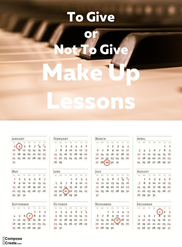 To give or not to give make up piano lessons - options to consider | composecreate.com