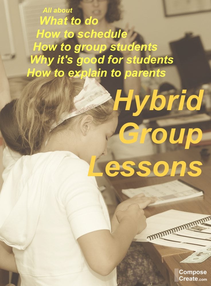 Hybrid Group Piano Lessons - What to do, how to schedule, how to group students | composecreate.com