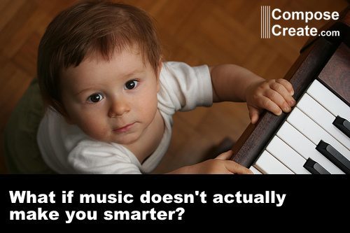 What if music doesn't make you smarter?