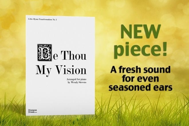 Be Thou my vision new piano piece