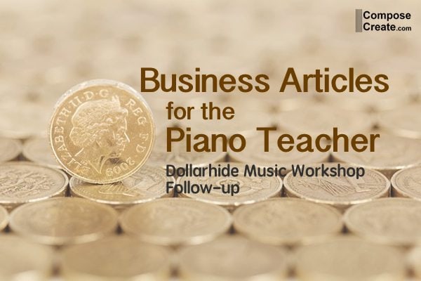 Business articles for the piano teacher