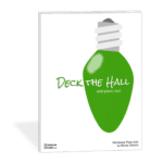 Hot Holiday Piano Pieces by Level: Deck the Hall Intermediate and Elementary arrangements available on ComposeCreate.com!