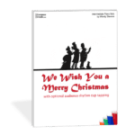 Holiday Piano Music by Level: Intermediate Christmas Piano - We Wish You a Merry Christmas Cup tapping piano piece by Wendy Stevens on ComposeCreate.com