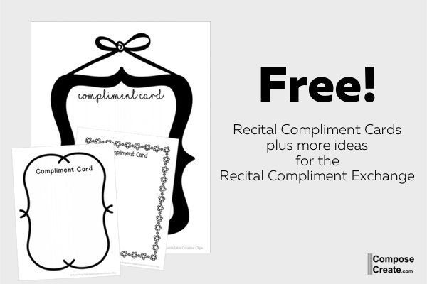 Recital Compliment Cards for the Recital Compliment Exchange - a powerful new idea for piano recitals, dance recitals, and music recitals! | composecreate.com
