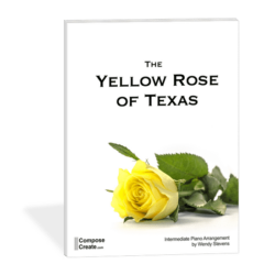 The Yellow Rose of Texas - modern, moving piano arrangement by Wendy Stevens | ComposeCreate.com