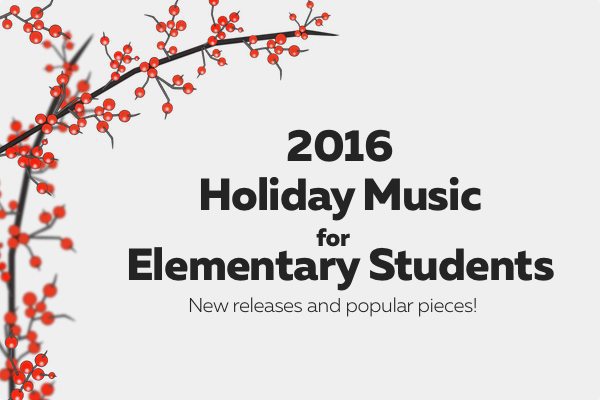 New and popular holiday music for elementary piano students