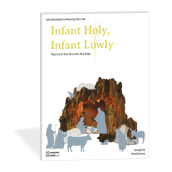 Holiday Piano Music by Level: Infant Holy Infant Lowly by Wendy Stevens | ComposeCreate.com