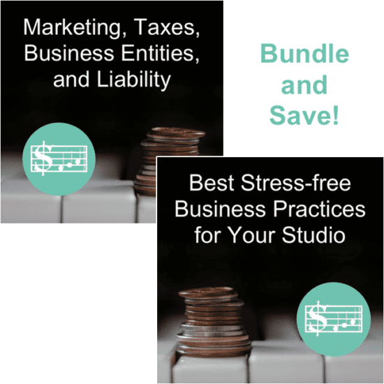 Piano Workshop BUNDLE: Best Stress Free Business + Marketing, Taxes, Business Entities, and LIability