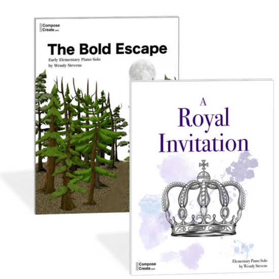 A Royal Invitation and The Bold Escape - Big sounding elementary piano pieces by Wendy Stevens | ComposeCreate.com