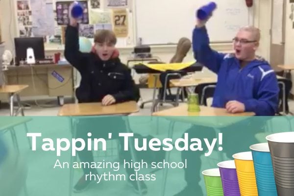 Tappin' Tuesday - an amazing creative project for Rhythm Cup Explorations by a high school class + Interview with teacher on how to teach rhythm in high school with Rhythm Cup Explorations | ComposeCreate.com