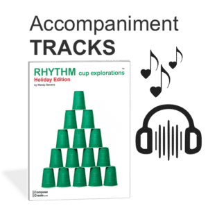 Holiday Rhythm Cup Explorations Accompaniment Tracks