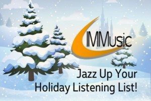 jazz up your holiday music list