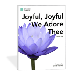 New Ode to Joy arrangement by Wendy Stevens (Joyful Joyful We Adore Thee) | ComposeCreate.com | Bundle: Early to Mid Intermediate Sacred Piano Arrangements