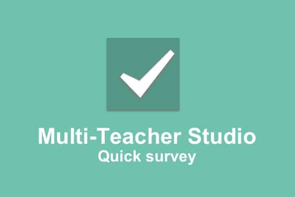 Take a quick, multi teacher studio survey