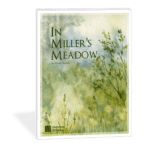 In Miller's Meadow - tender elementary piano solo by Wendy Stevens especially good for adult piano students | ComposeCreate.com