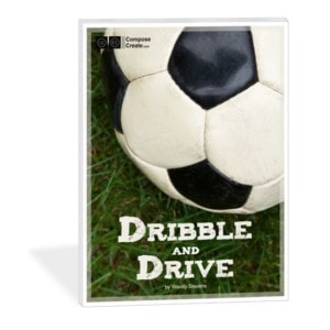 Dribble and Drive Sheet Music - Soccer piano music!