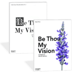 Bundle: Easy Be Thou My Vision + Advanced Be Thou My Vision