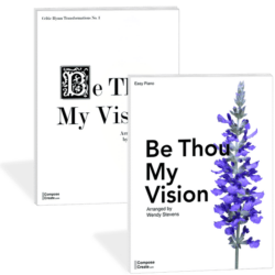 Bundle: Easy Be Thou My Vision + Advanced Be Thou My Vision