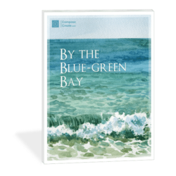 By the Blue-green bay By the Bluegreen Bay by Wendy Stevens - 2019 New Release Bundle