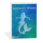 Mermaid Wishes by Wendy Stevens - 2019 New Release Bundle