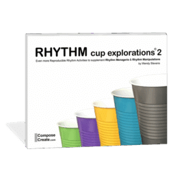 Rhythm Cup Explorations 2 by Wendy Stevens