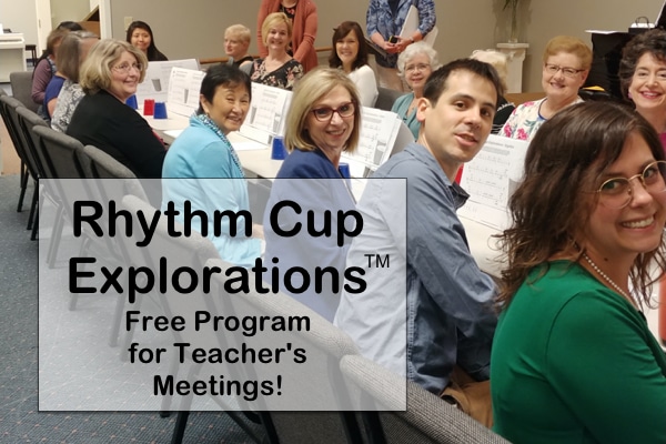 Bring Rhythm Cup Explorations to a Teacher Meeting - for Free!