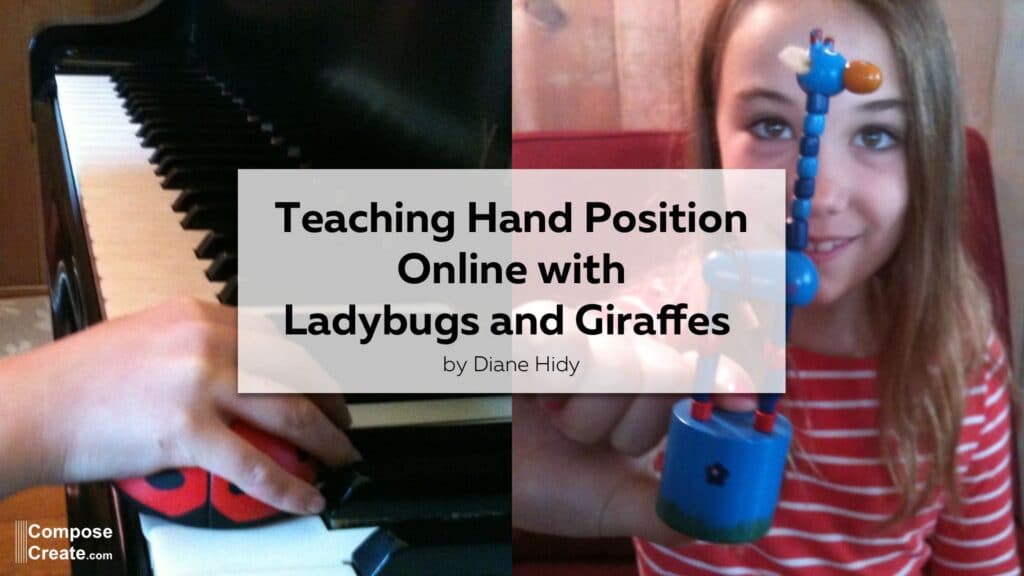 Teaching Hand Position Online with Ladybugs and Giraffes