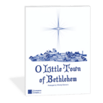 O Little Town of Bethlehem arranged by Wendy Stevens