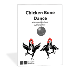 Chicken Bone Dance - All Cooped Up Duet by Diane Hidy | ComposeCreate.com