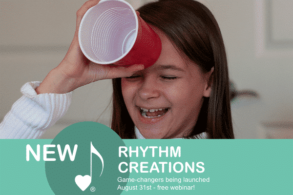 August Webinar: Exciting New Creations for Rhythm Cup Explorations® and Rhythm Menagerie®!
