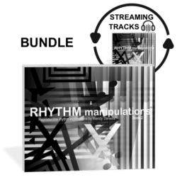 Rhythm Manipulations + Streaming Tracks Bundle