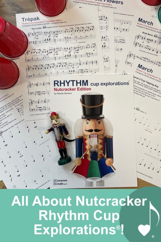 All About Nutcracker Rhythm Cup Explorations®! - ComposeCreate.com