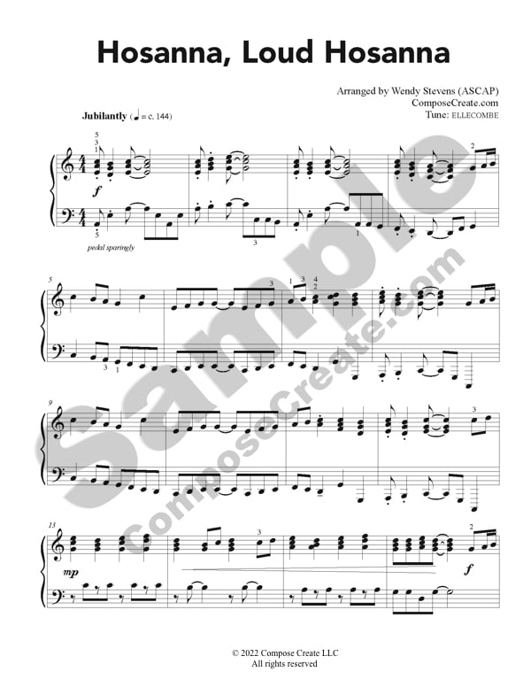 Hosanna Loud Hosanna - palm Sunday hymn arrangement by Wendy Stevens | Tune: Ellecombe