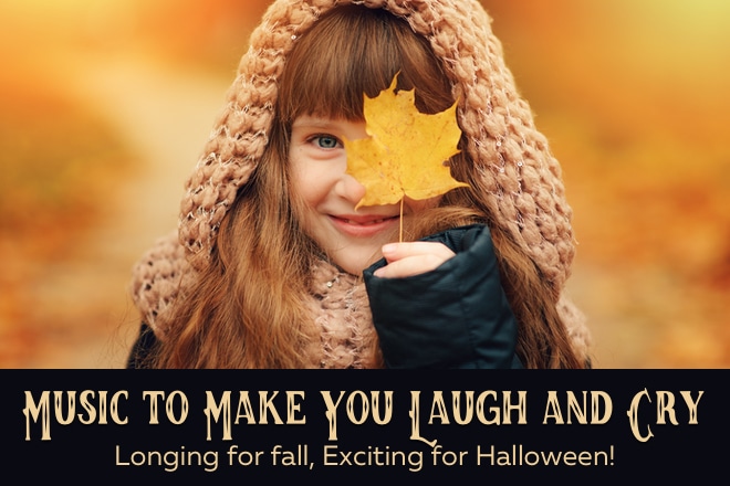 Music to Make You Laugh and Cry