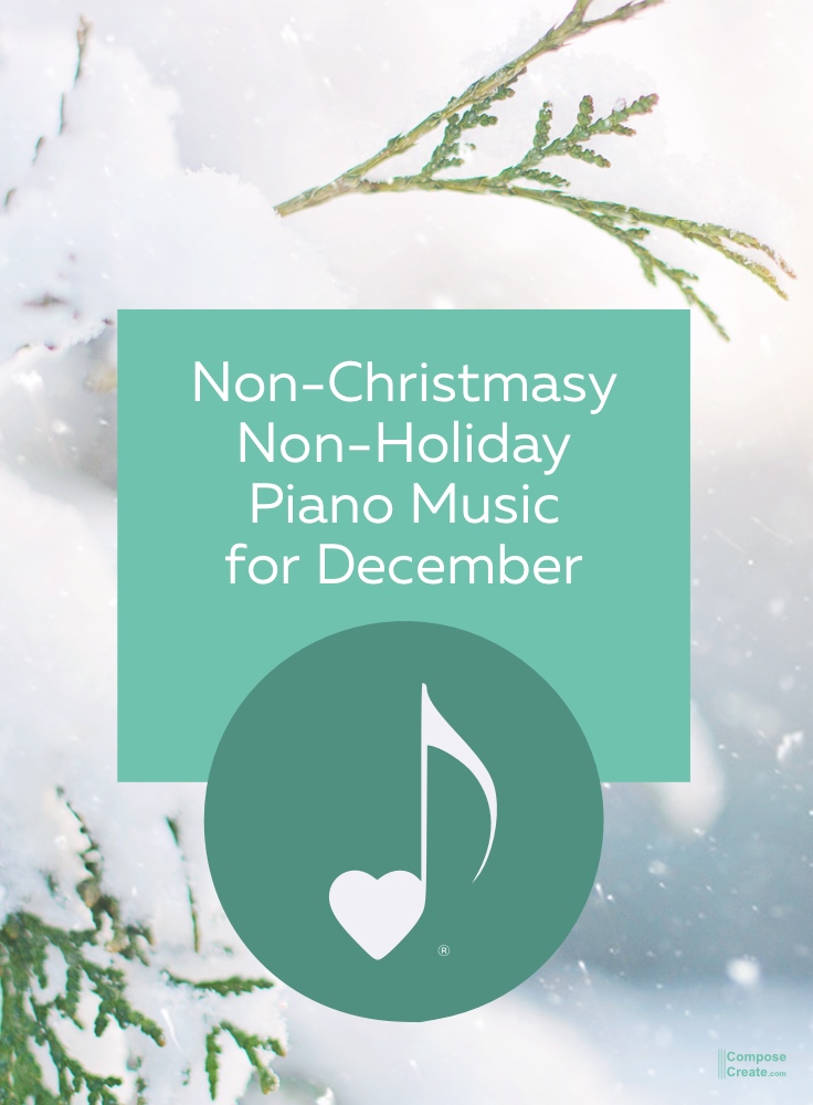 Non-Christmas, Non-Holiday Piano Music