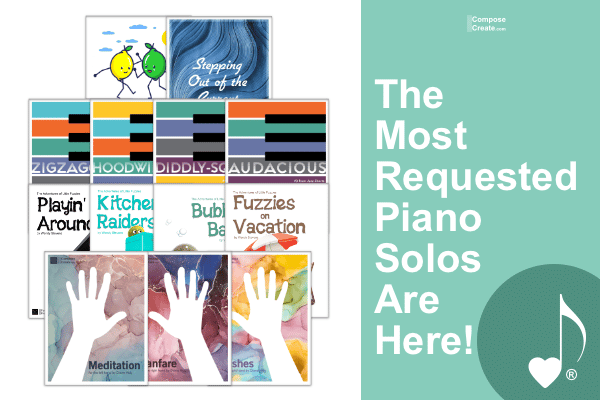 Most Requested Piano Solos Are Here! | ComposeCreate.com