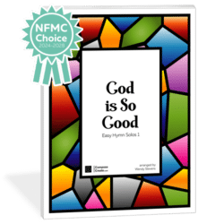 God is So Good - Easy Hymn Solos 1 Bundle C | Arranged by Wendy Stevens | ComposeCreate.com