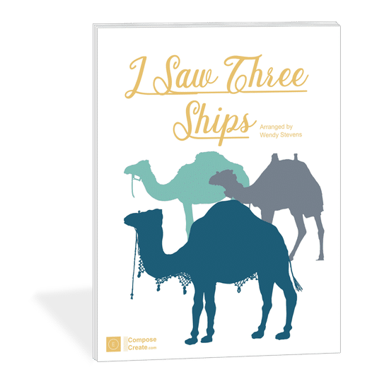 I Saw Three Ships arranged by Wendy Stevens | Available as sheet music download on ComposeCreate.com