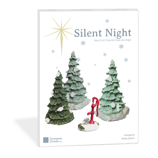Silent Night from the All is Calm Collection arranged by Wendy Stevens | ComposeCreate.com