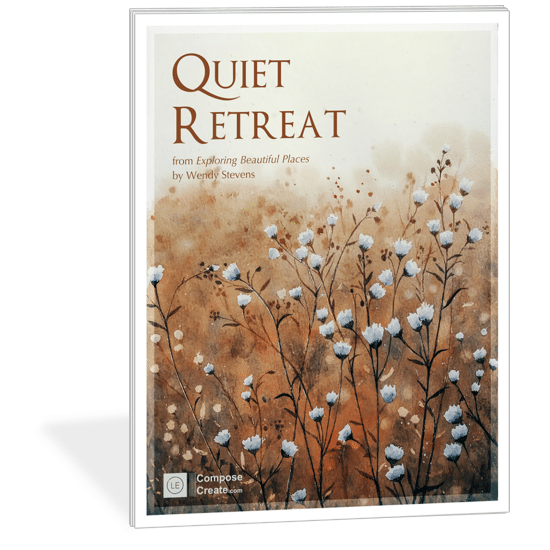 Quiet Retreat from the Exploring Beautiful Places 2 Piano solos series by Wendy Stevens | Late Elementary | ComposeCreate.com