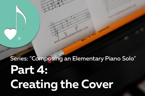 Creating the Cover for an Elementary Piano Solo