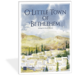 O Little Town of Bethlehem elementary piano solo arranged by Wendy Stevens in the style of the Beautiful Places series | Holiday Release 2024| ComposeCreate.com