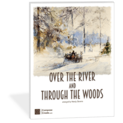Over the River and Through the Woods arranged by Wendy Stevens for intermediate piano | ComposeCreate.com