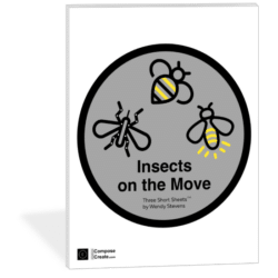 Insects on the Move Short Sheets™ by Wendy Stevens - Three Short pieces on the black keys about insects. | Included in the January 2025 Bundle from ComposeCreate.com