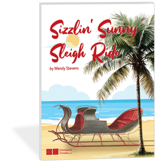 Sizzlin Sunny Sleigh Ride by Wendy Stevens is a jazzy Jingle Bells arrangement with new lyrics, a fun glissando, and more! ComposeCreate.com