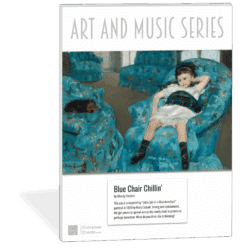 Blue Chair Chillin' by Wendy Stevens is an easy early elementary piano solo that is inspired by the art painting "Little Girl in a Blue Armchair" by Mary Cassatt in 1878. | ComposeCreate.com