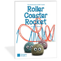 Roller Coaster Rocket - A Little Fuzzies Adventure by Wendy Stevens