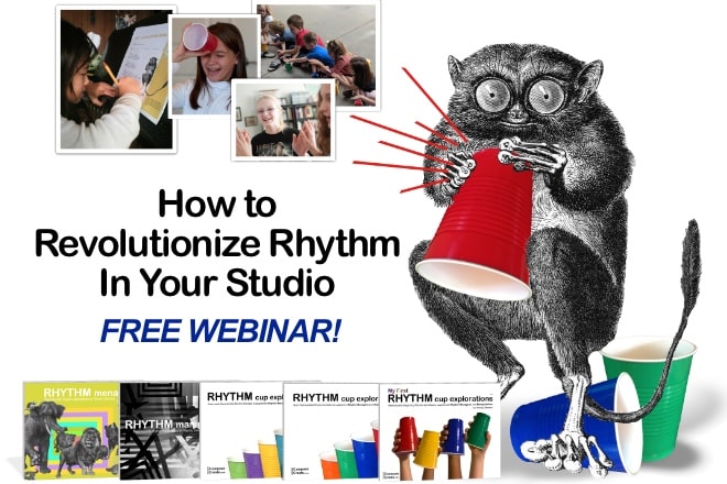 How to Revolutionize Rhythm In Your Studio with Rhythm Menagerie®, Rhythm Manipulations®, and Rhythm Cup Explorations® | COmposeCreate.com